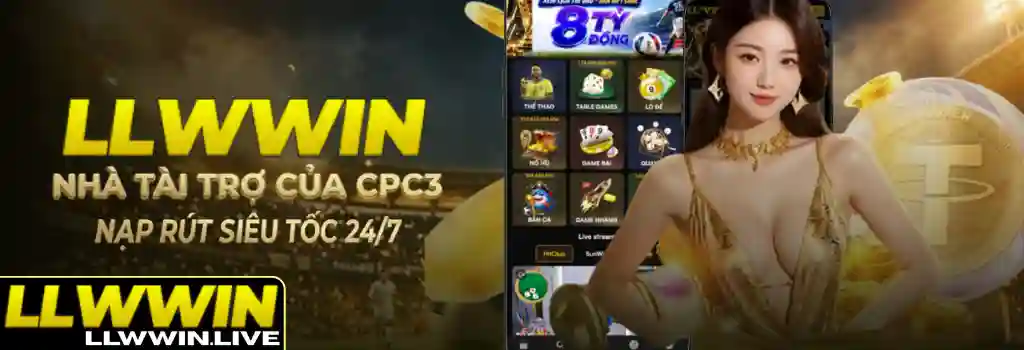 Khuyến Mãi LLWWIN – Cập Nhật Ưu Đãi Mới