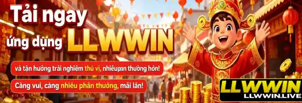 Khuyến Mãi LLWWIN – Cập Nhật Ưu Đãi Mới